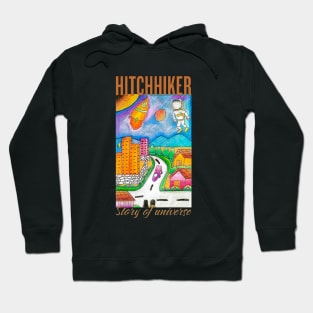 hitchhikers : story of universe Hoodie